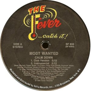 画像: Most Wanted (III Most Wanted) - Calm Down  12"