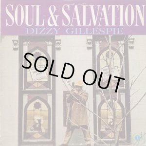 画像: Dizzy Gillespie - Soul & Salvation  LP