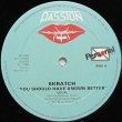 画像1: Skratch - You Should Have Known Better  12"