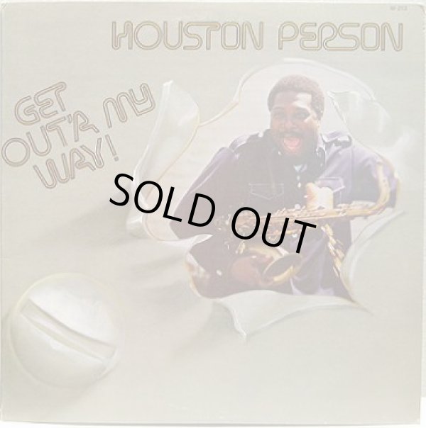 画像1: Houston Person‎ - Get Out'a My Way！ LP