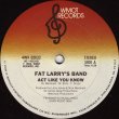 画像1: Fat Larry's Band - Act Like You Know  12"