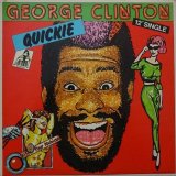 画像: George Clinton - Quickie/Last Dance  12"