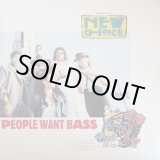 画像: New Choice - People Want Bass/It's Just A Game/Funny Feeling  12"