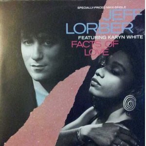 画像: Jeff Lorber Featuring Karyn White - Facts Of Love (Actuality Mix/Reality Dub)/Sand Castles  12" 