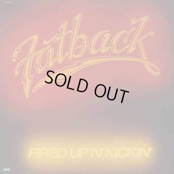 画像1: Fatback - Fired Up 'N' Kickin'  LP