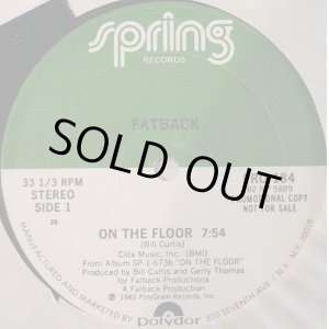 画像: Fatback - On The Floor  12" 