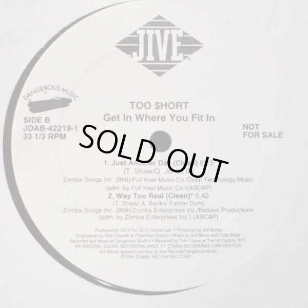 画像2: Too $hort - Get In Where You Fit In/Just Another Day/Way Too Real  12" 