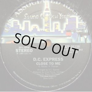 画像: D.C. Express - Close To Me  12"