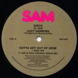 画像: Lucy Hawkins - Gotta Get Out Of Here (45 King Re-Edit/Kenny Dope Re-Edit)  12" 