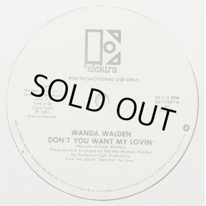 画像: Wanda Walden - Don't You Want My Lovin' (Stereo/Mono)  12"