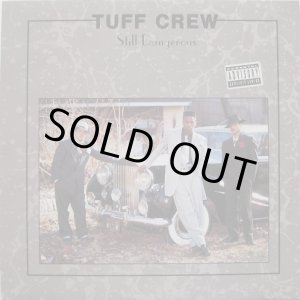 画像: Tuff Crew - Still Dangerous  LP