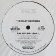 画像1: The Isley Brothers - Say You Will (Part 1 & 2)  12"