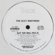 画像2: The Isley Brothers - Say You Will (Part 1 & 2)  12"