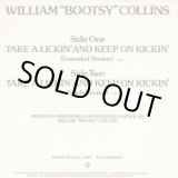 画像: (William) Bootsy Collins - Take A Lickin' And Keep On Kickin'  12"