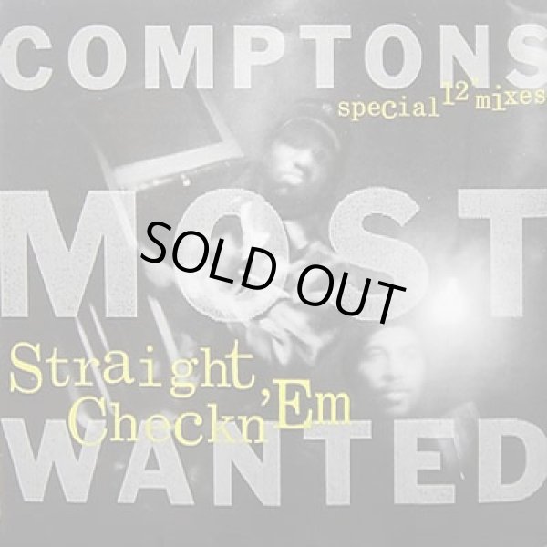 画像1: Comptons Most Wanted - Straight Checkn 'Em  12"