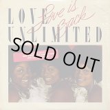 画像: Love Unlimited - Love Is Back  LP 