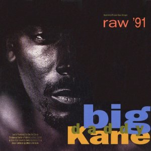 画像: Big Daddy Kane - Ooh, Aah, Nah-Nah-Nah/Raw'91/It's Hard Being The Kane/Taste Of Chocolate  12"