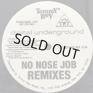 画像: Digital Underground - No Nose Job Remixes  12"