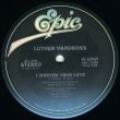 画像2: Luther Vandross  -  Superstar - Until You Come Back To Me/I Wanted Your Love  12"