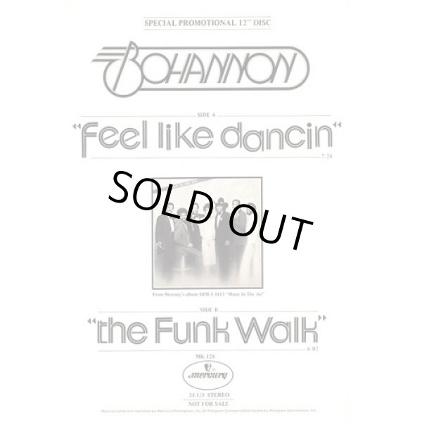 画像1: Bohannon - Feel Like Dancin'/The Funk Walk  12" 