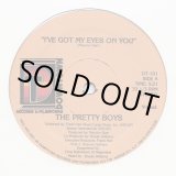 画像: The Pretty Boys - I've Got My Eyes On You   12" 