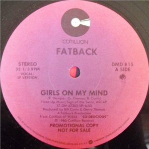 画像: Fatback - Girls On My Mind  12"