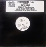 画像: Funkmaster Flex Featuring Faith Evans - Good Life (The Remixes)   12"  