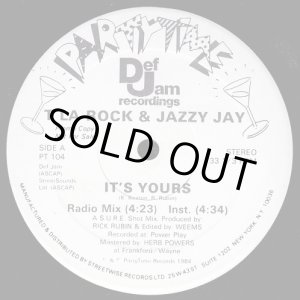 画像: T La Rock & Jazzy Jay - It's Yours  12"