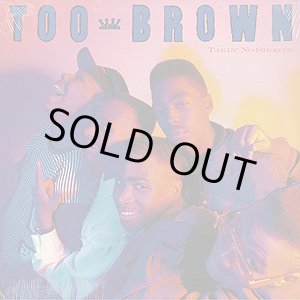 画像: Too Brown - Takin' No Shorts  LP