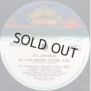 画像: Syl Johnson - Ms. Fine Brown Frame/Keep On Loving Me/You Don't Have To Go  12"