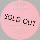 画像: Johnson And D - Get Ready To Jump  12" 