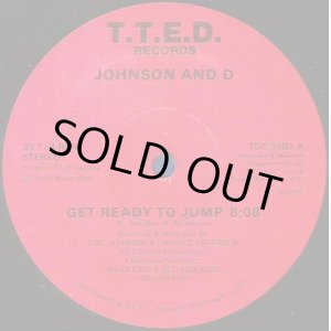 画像: Johnson And D - Get Ready To Jump  12" 