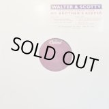 画像: Walter & Scotty - Selected Songs From My Brother's Keeper  EP