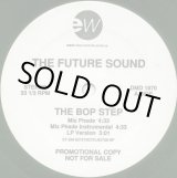 画像: The Future Sound - The Bop Step  12"