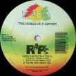 画像1: Two Kings In A Cipher - Kings Are People Too !!!/Movin' On 'Em (The Resurection)  12"