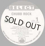 画像: Chubb Rock - Caught Up  12"