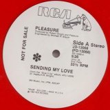 画像: Pleasure - Sending My Love (5:26/Inst 5:26)  12"