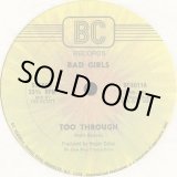 画像: Bad Girls (feat Jocelyn Brown) - Too Through  12" 