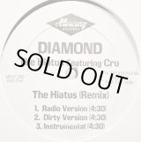 画像: Diamond feat:Cru - The Hiatus (Remix)/The Hiatus  12"