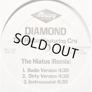 画像: Diamond feat:Cru - The Hiatus (Remix)/The Hiatus  12"