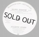 画像: Atlantic Starr - Silver Shadow (Specially Remixed Vers/Dub Vers)   12"