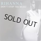 画像: Rihanna - Don't Stop The Music  12" 