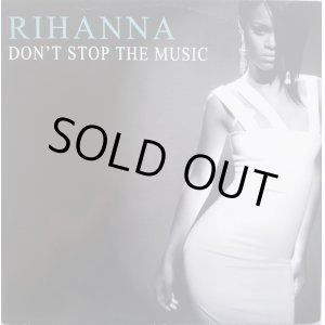 画像: Rihanna - Don't Stop The Music  12" 