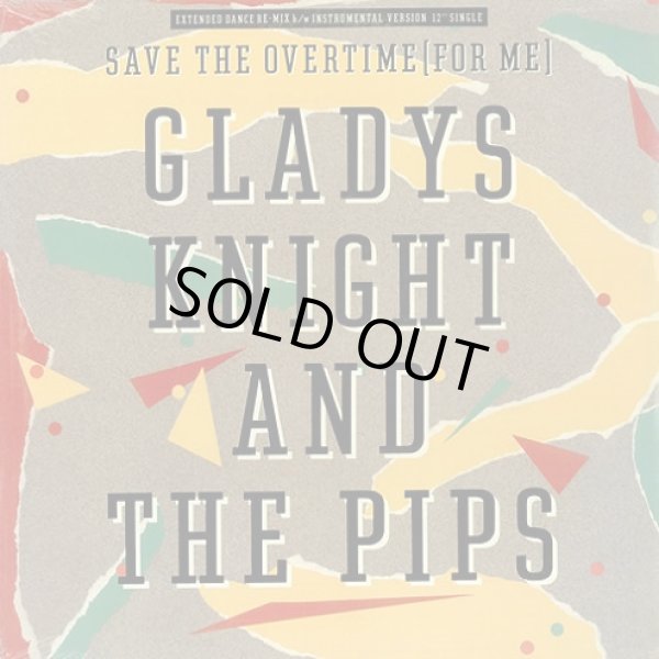 画像1: Gladys Knight & The Pips - Save The Overtime (For Me)   12"