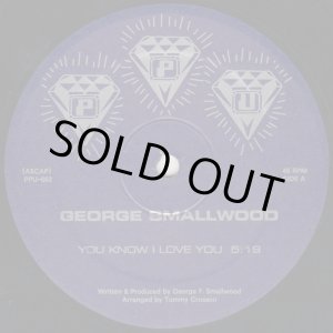 画像: George Smallwood - You Know I Love You  12"