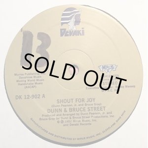 画像: Dunn & Bruce Street - Shout For Joy/Yearnin' & Burnin'   12"