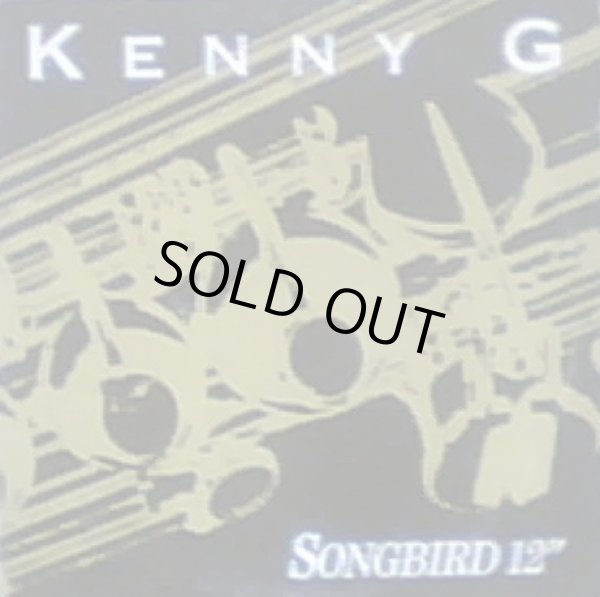 画像1: Kenny G - Songbird  12"