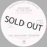 画像: The Brothers Johnson - Welcome To The Club  12"