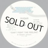 画像: Sugar - Can't Fight The Feeling 12"