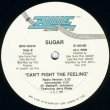 画像2: Sugar - Can't Fight The Feeling 12"